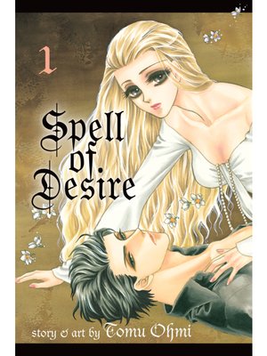 cover image of Spell of Desire, Volume 1